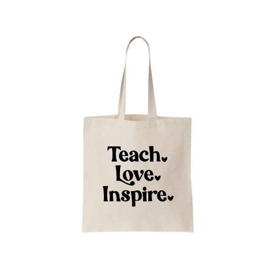 Love. Teach. Inspire. Tote Bag