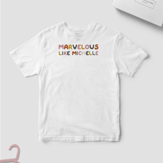 Marvelous Like Michelle Toddler Shirt