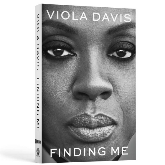 Finding Me: A Memoir, Viola Davis